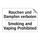Rauchen und Dampfen verboten - Smoking and Vaping Prohibited