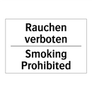 Rauchen verboten - Smoking Prohibited