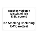 Rauchen verboten (einschließlich /.../ - No Smoking (Including E-Cigarettes)/.../