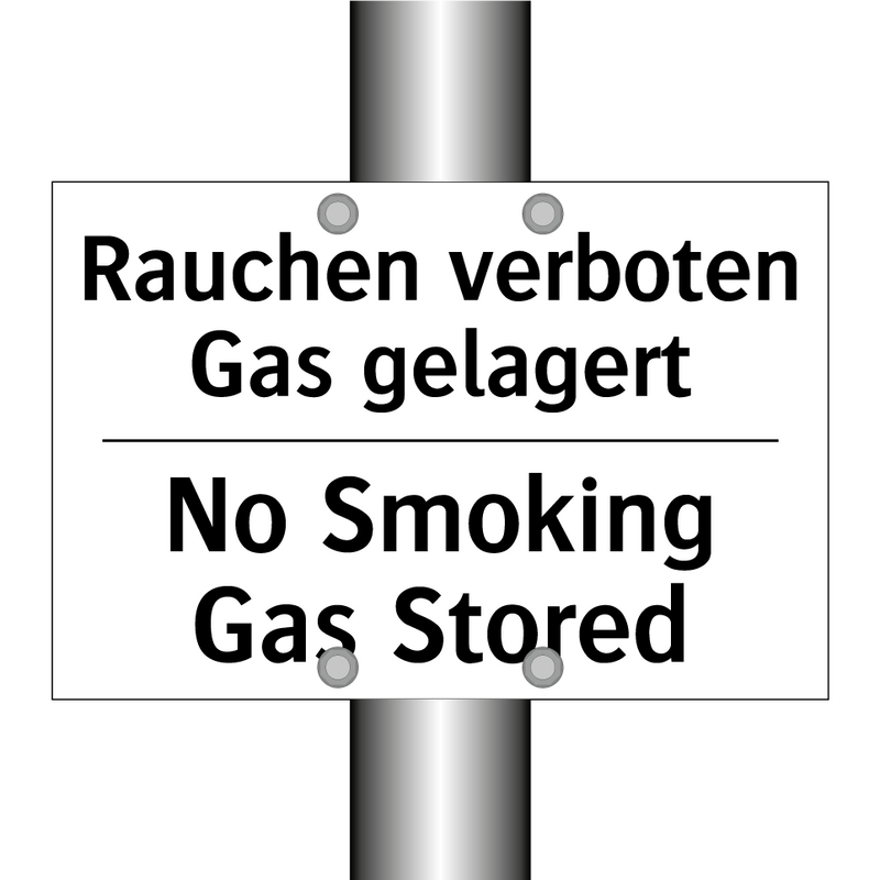 Rauchen verboten Gas gelagert - No Smoking Gas Stored