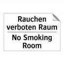 Rauchen verboten Raum - No Smoking Room
