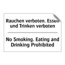Rauchen verboten. Essen und Trinken /.../ - No Smoking. Eating and Drinking /.../