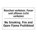 Rauchen verboten. Feuer und offenes /.../ - No Smoking. Fire and Open Flame /.../
