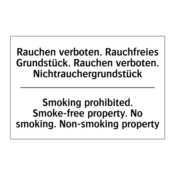Rauchen verboten. Rauchfreies /.../ - Smoking prohibited. Smoke-free /.../