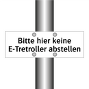 Bitte hier keine E-Tretroller abstellen