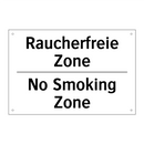 Raucherfreie Zone - No Smoking Zone