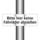 Bitte hier keine Fahrräder abstellen