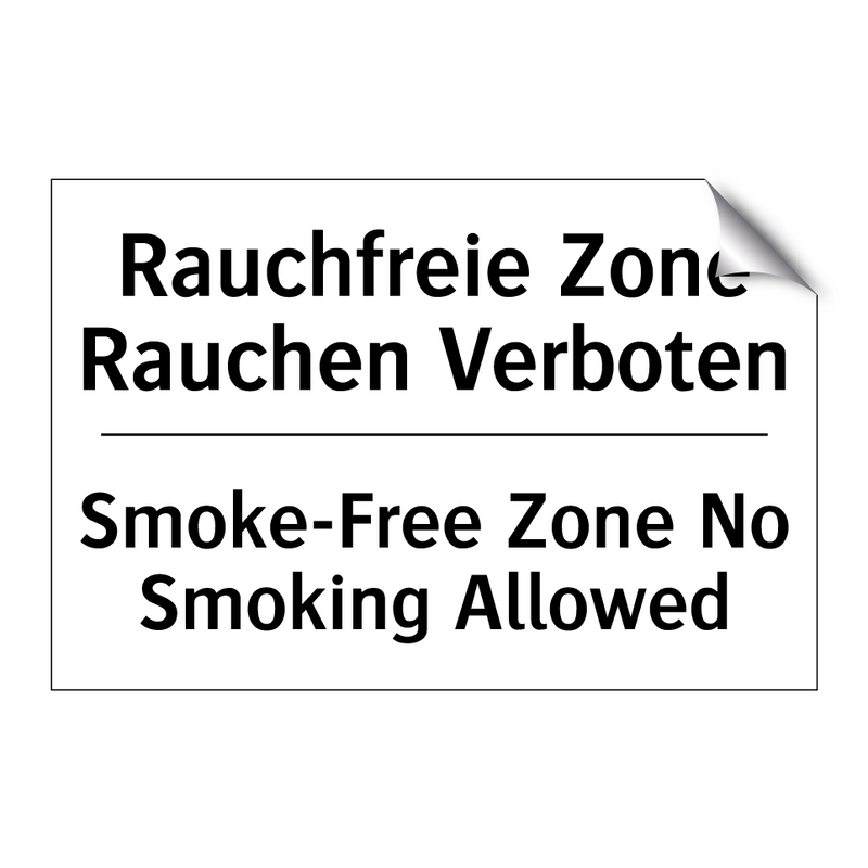 Rauchfreie Zone Rauchen Verboten/.../ - Smoke-Free Zone No Smoking Allowed/.../