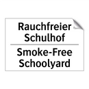 Rauchfreier Schulhof - Smoke-Free Schoolyard