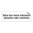 Bitte hier keine Fahrräder abstellen oder anlehnen