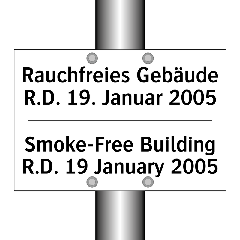Rauchfreies Gebäude R.D. 19. Januar /.../ - Smoke-Free Building R.D. 19 January /.../