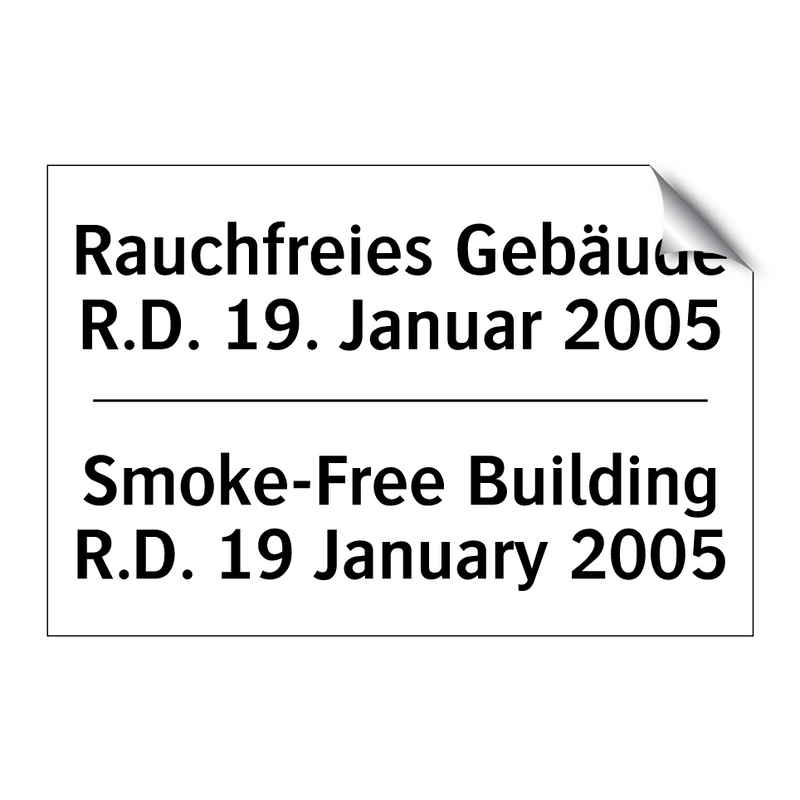 Rauchfreies Gebäude R.D. 19. Januar /.../ - Smoke-Free Building R.D. 19 January /.../