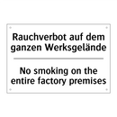 Rauchverbot auf dem ganzen Werksgelände/.../ - No smoking on the entire factory /.../