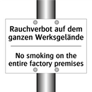 Rauchverbot auf dem ganzen Werksgelände/.../ - No smoking on the entire factory /.../