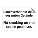 Rauchverbot auf dem gesamten Gelände/.../ - No smoking on the entire premises/.../