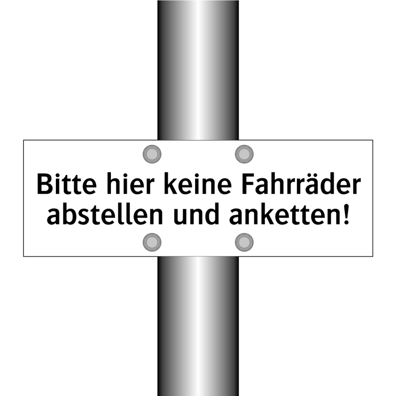 Bitte hier keine Fahrräder abstellen und anketten!
