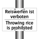 Reiswerfen ist verboten - Throwing rice is prohibited