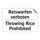 Reiswerfen verboten - Throwing Rice Prohibited