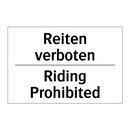 Reiten verboten - Riding Prohibited