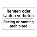 Rennen oder Laufen verboten - Racing or running prohibited