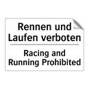 Rennen und Laufen verboten - Racing and Running Prohibited