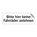 Bitte hier keine Fahrräder anlehnen