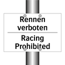 Rennen verboten - Racing Prohibited