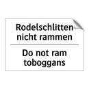 Rodelschlitten nicht rammen - Do not ram toboggans