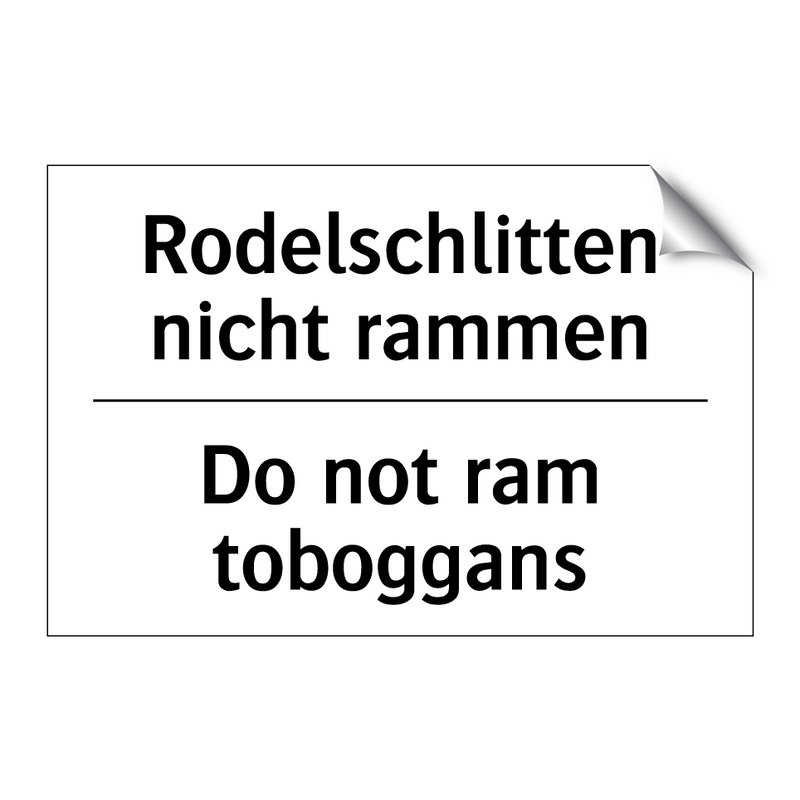Rodelschlitten nicht rammen - Do not ram toboggans