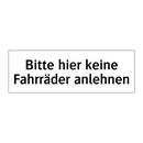 Bitte hier keine Fahrräder anlehnen
