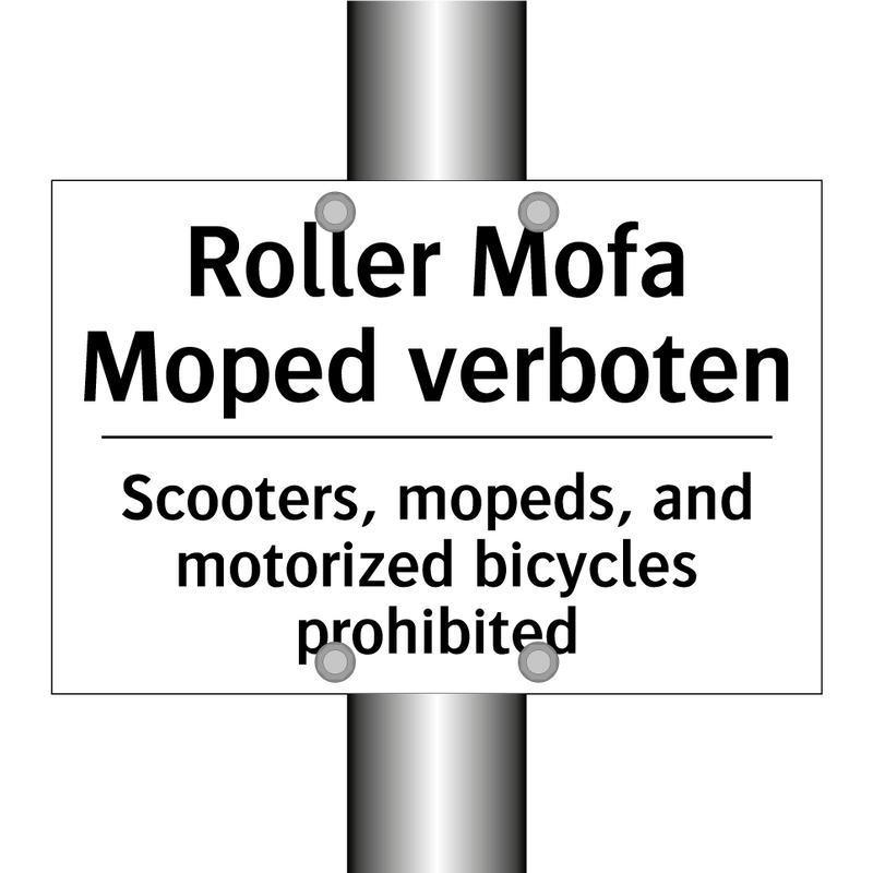 Roller Mofa Moped verboten - Scooters, mopeds, and motorized /.../