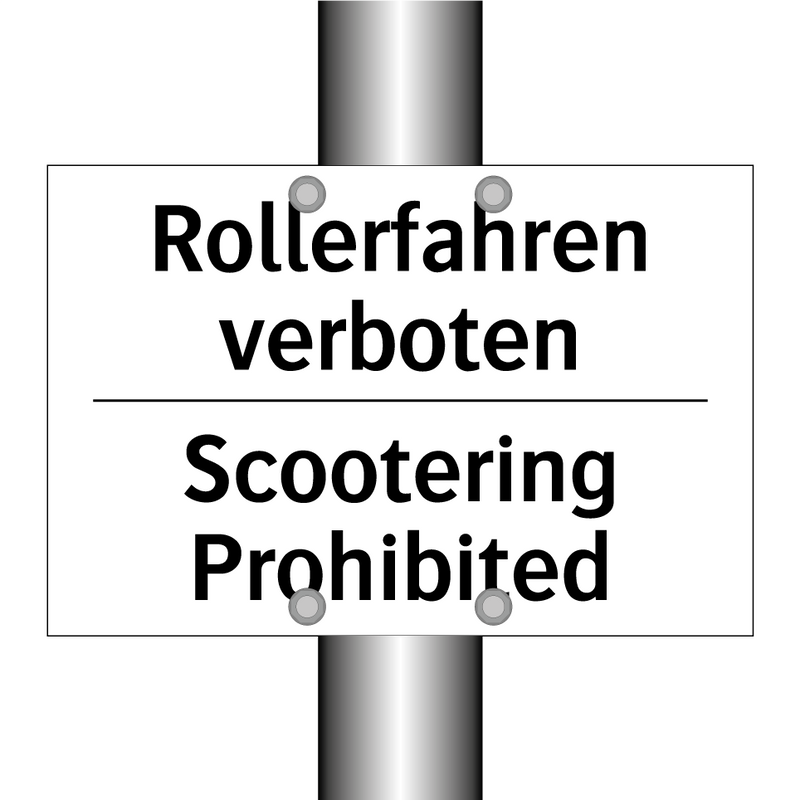 Rollerfahren verboten - Scootering Prohibited