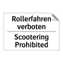 Rollerfahren verboten - Scootering Prohibited
