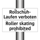 Rollschuh- Laufen verboten - Roller skating prohibited
