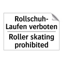 Rollschuh- Laufen verboten - Roller skating prohibited