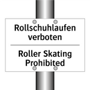 Rollschuhlaufen verboten - Roller Skating Prohibited