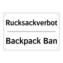 Rucksackverbot - Backpack Ban