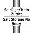 Salzlager Kein Zutritt - Salt Storage No Entry