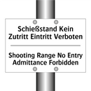 Schießstand Kein Zutritt Eintritt /.../ - Shooting Range No Entry Admittance /.../