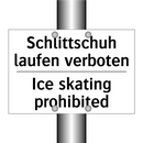 Schlittschuh laufen verboten - Ice skating prohibited