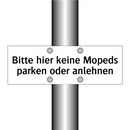 Bitte hier keine Mopeds parken oder anlehnen