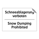 Schneeablagerung verboten - Snow Dumping Prohibited
