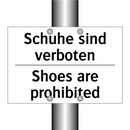 Schuhe sind verboten - Shoes are prohibited
