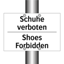 Schuhe verboten - Shoes Forbidden