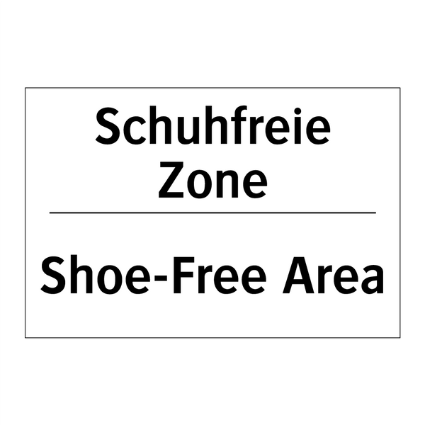 Schuhfreie Zone - Shoe-Free Area