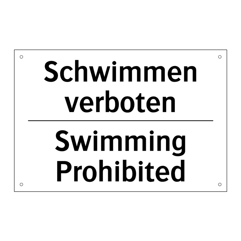 Schwimmen verboten - Swimming Prohibited