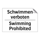 Schwimmen verboten - Swimming Prohibited