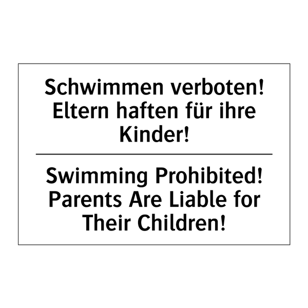 Schwimmen verboten! Eltern haften /.../ - Swimming Prohibited! Parents Are /.../