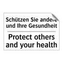 Schützen Sie andere und Ihre Gesundheit/.../ - Protect others and your health