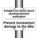 Schäden am Deich durch (Aushubarbeiten) /.../ - Prevent (excavation) damage to /.../